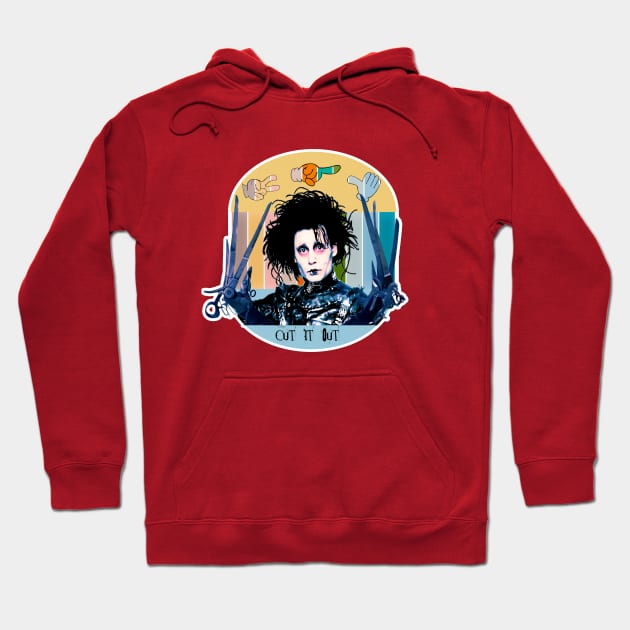 Cut It Out Edward! Hoodie by Exploitation-Vocation